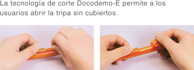 La tecnología de corte Docodemo-E permite a los usuarios abrir la tripa sin cubiertos.